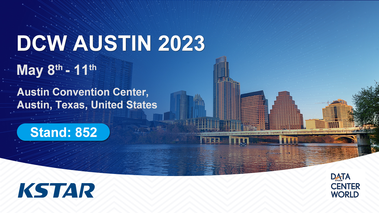 Kstar au Data Center World Austin